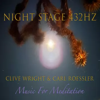 Wright,clive / Roessler,carl: Nightstage 432 Hz
