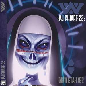 CD :wumpscut:: DJ Dwarf 22