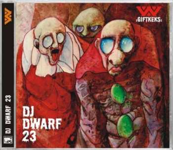 CD :wumpscut:: DJ Dwarf 23