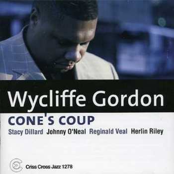 CD Wycliffe Gordon: Cone's Coup
