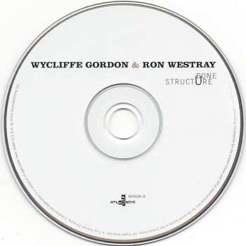 CD Wycliffe Gordon: Bone Structure