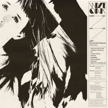 CD Wye Oak: Every Day Like The Last: Collected Singles 2019-2023