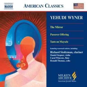 Album Wyner / Meyer / Kirchner / Lali / Stepner / Taylor: Milken Archive Of American Jewish Music: Mirror