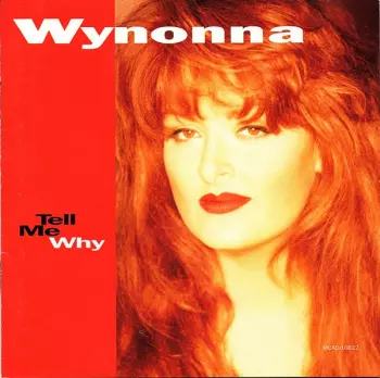 Wynonna: Tell Me Why