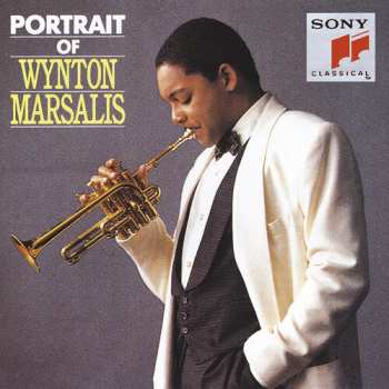 Album Wynton Marsalis: Portrait Of Wynton Marsalis