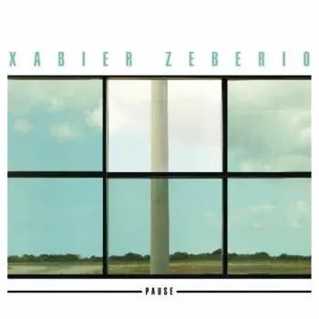 Xabier Zeberio: Pause