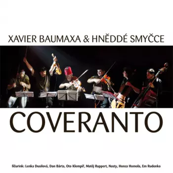 Xavier Baumaxa: Coveranto