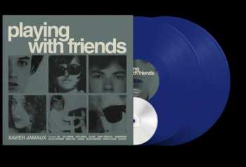 2LP/CD Xavier Jamaux: Playing With Friends CLR | DLX