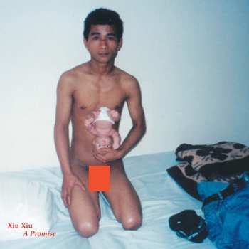 CD Xiu Xiu: Promise