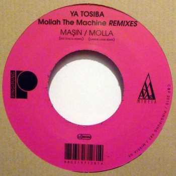 SP Ya Tosiba: Mollah The Machine Remixes LTD | NUM