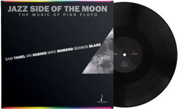 Album Yahel,sam / Moreno,mike / Hoenig,ari / Blake,seamu: Jazz Side Of The Moon