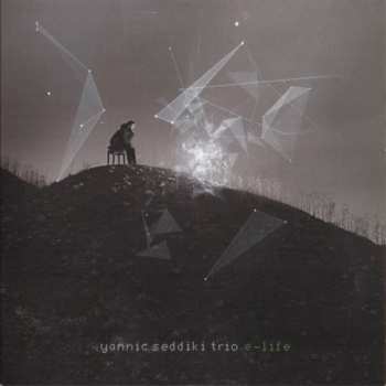 Album Yannic Seddiki Trio: E-life