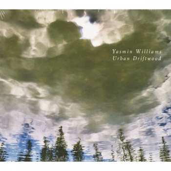 CD Yasmin Williams: Urban Driftwood