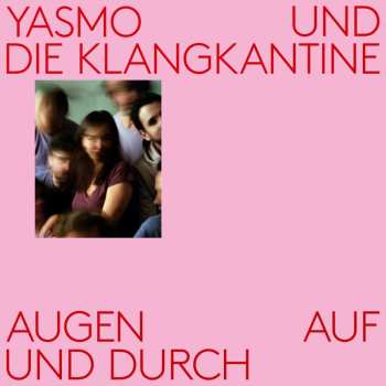 Album Yasmo: Augen auf und durch
