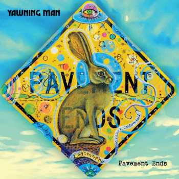 Album Yawning Man: Pavement Ends