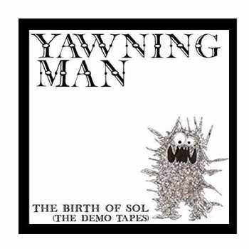 2LP Yawning Man: The Birth Of Sol CLR