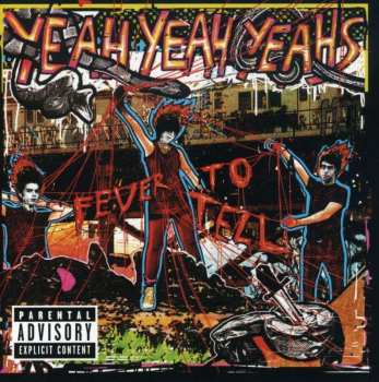 CD Yeah Yeah Yeahs: Fever To Tell