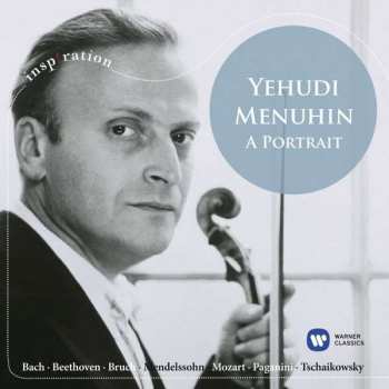 Album Yehudi Menuhin: Yehudi Menuhin: A Portrait