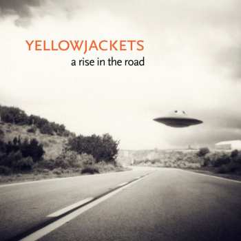 CD Yellowjackets: A Rise In The Road