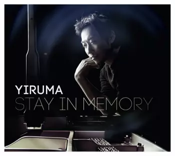 Yiruma: Stay In Memory