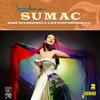 Yma Sumac: Rare Recordings & Live Performances