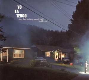 2LP Yo La Tengo: And Then Nothing Turned Itself Inside-Out