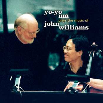 Album Yo-Yo Ma: Yo-Yo Ma Plays The Music Of John Williams
