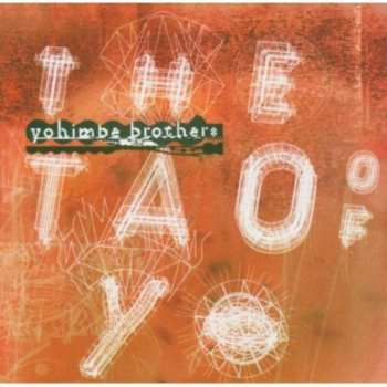 CD Yohimbe Brothers: The Tao Of Yo