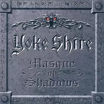 Yoke Shire: Masque Of Shadows