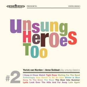 CD Yorick Van Norden: Unsung Heroes Too