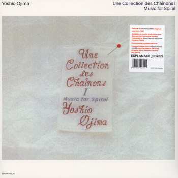 2LP Yoshio Ojima: Une Collection Des Chaînons I: Music For Spiral DLX