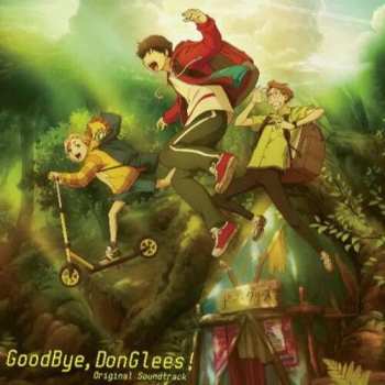 Album Yoshiyuki Fujisawa: Goodbye / Donglees! - Original Soundtrack