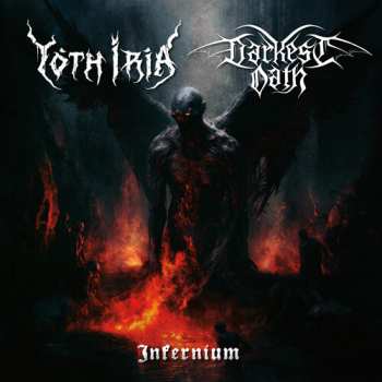 SP Yoth Iria & Darkest Oath: Infernium