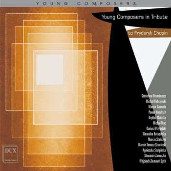 2CD Young Composers In Tribute To Frederic Chopin / Va: Young Composers In Tribute To Frederic Chopin / Va