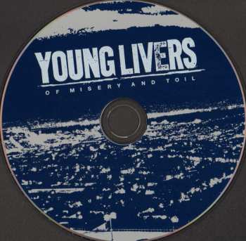 CD Young Livers: Of Misery And Toil