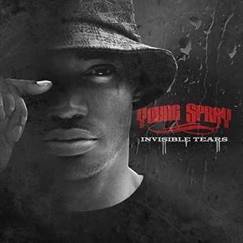 Album Young Spray: Invisible Tears