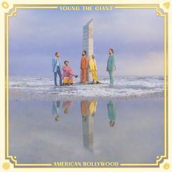 Album Young The Giant: American Bollywood