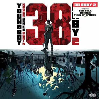 YoungBoy Never Broke Again: 38 Baby 2