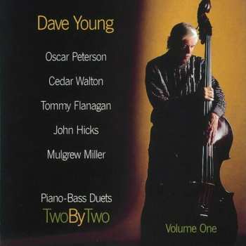 Album Young,dave / Peterson,oscar: Piano Bass Duets To By Two Vol 1