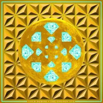 Album Your Demise: The Golden Age