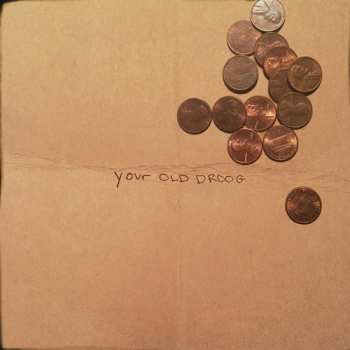 Album Your Old Droog: Your Old Droog