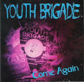 Youth Brigade: Come Again