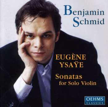 Album Eugene Ysaye: Sonatas For Solo Violin