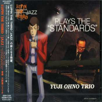 Album Yuji Ohno Trio: Lupin The Third 「Jazz」 Plays The "Standards"