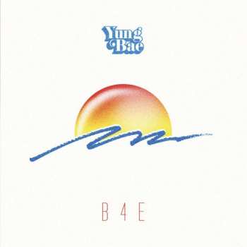 LP Yung Bae: B4e