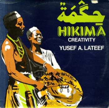 Album Yusef Lateef: Hikima - Creativity
