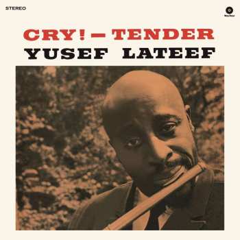 LP Yusef Lateef: Cry! Tender LTD