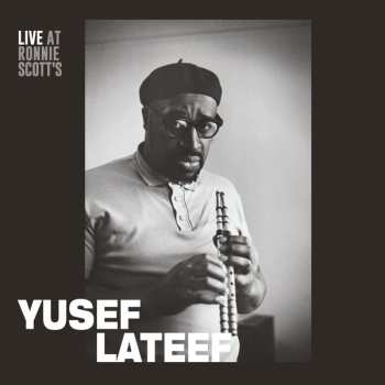 CD Yusef Lateef: Live At Ronnie Scott's