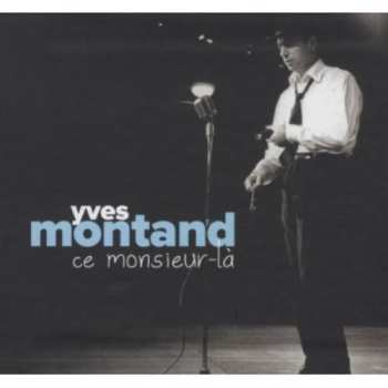 Album Yves Montand: Ce Monsieur-là