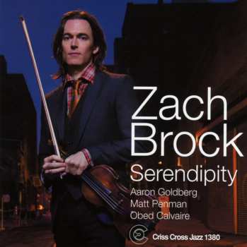 CD Zach Brock: Serendipity